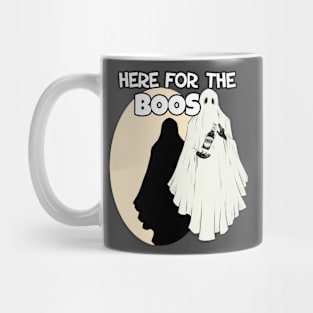 Here For The Boos Mug